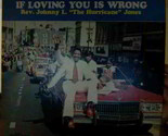 If Loving You Is Wrong - £40.59 GBP
