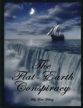 The Flat-Earth Conspiracy [Paperback] Dubay, Eric - €14,33 EUR