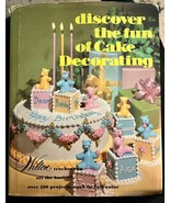 Wilton Discover the Fun of Cake Decorating 1979 HC DJ 2nd Printing Vintage - $281.08 MXN
