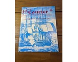 Lot Of (3) The Courier Magazines  Vol VI (1) Vol 1 (3) Vol VI (4) - £47.47 GBP