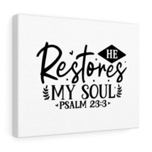  Psalm 23:3 He Restores My Soul Leaves Bible Verse Canvas Christ - £56.80 GBP+