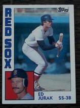 Ed Jurak, Red Sox,  1984  #628  Topps Baseball Card, VG COND - $0.99