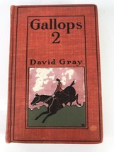 GALLOPS 2 by David Gray New York The Century Co 1903 Hardcover Riding Horses - $14.65