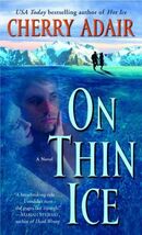 On Thin Ice (The Men of T-FLAC: The Wrights, Book 6) - $18.38 MXN