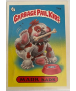Garbage Pail Kids Series Two (1985) - 74a MARK bark (Very Good) SKU024 - €16,38 EUR