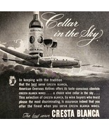 1947 Cresta Blanca American Overseas Airlines Advertisement Wine Aviatio... - $19.99