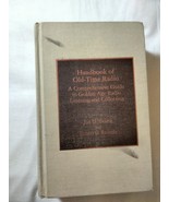 Handbook of Old-Time Radio : A Comprehensive Guide to Golden Age Radio L... - $34.83 CAD
