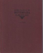 1907 Colored Plates of the Butterflies of the West Coast WG Wright CALIF... - $148.45