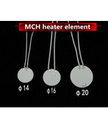 2Pcs MCH Ceramic Heater Diameter 14/16/20mm Disk Resistive Heating Elements - £6.30 GBP+