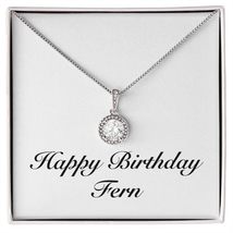 Happy Birthday Fern - Eternal Hope Necklace Personalized Name - £47.17 GBP