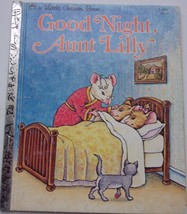 Vintage A Little Golden Book Good Night Aunt Lilly By Margaret Madigan 1983 - £3.90 GBP