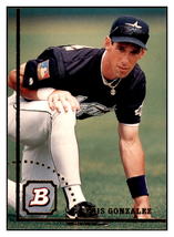 1994 Bowman Luis
  Gonzalez   Houston Astros Baseball Card
  BOWV3 - £1.52 GBP