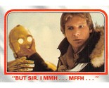 1980 Topps Star Wars ESB #22 But Sir Han Solo Harrison Ford Hoth Rebels - £0.69 GBP