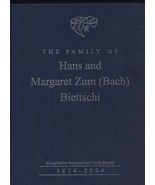 The Family of Hans and Margaret Zum (Bach) Biettschi Genealogy - $3,303.07 MXN