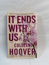 It Ends with Us : A Novel by Colleen Hoover (2016, Trade Paperback) - $5.99