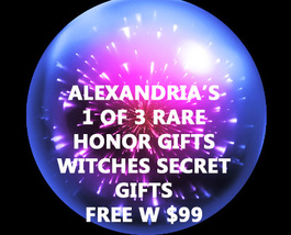  FREE W $99 ONE OF ALEXANDRIA'S 1 OF 3 HONOR GIFTS WITCHES SECRETS MAGICK image 2