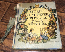 RARE 1938 1st ed Watty Piper &quot;Stories That Never Grow Old&quot; (Rough condition) - £126.06 GBP