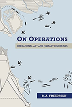 On Operations. Operational Art and Military Disciplines - £46.21 GBP