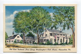 Old Club Teahouse Alexandria (once George Washingtons Club House) Virginia - £1.55 GBP