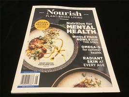 Meredith Magazine Nourish Spec Ed Plant Based Living Nutrition for Mental Health - £9.55 GBP