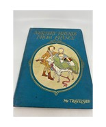 Vintage 1927 Nursery Friends From France HC MY Travelship - $18.50