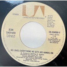 Jean Shepard He Loves Everything He Gets His Hands On 45 Country 1975 WB - $10.39