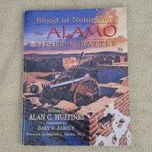 Blood Of Noble Men The Alamo Siege &amp; Battle Softcover Book - £9.33 GBP