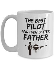 Funny Dad Gift - The Best Pilot And Even Better Father - Airline Pilot Fathers D - £15.55 GBP