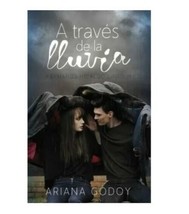 A Traves De La Lluvia - Libro En Español - Autora Adriana Godoy - Envio Gratis - £21.33 GBP