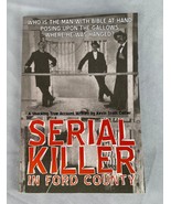 Serial Killer in Ford County H.H. HOLMES By Collier, Kevin Scott - £19.63 GBP