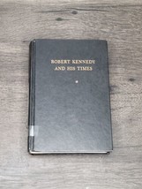 Robert Kennedy and His Times by Arthur M. Schlesinger Jr. Volume 1978 Ex-Library - £11.18 GBP