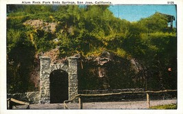 White Border Postcard CA D544 Alum Rock Park Soda Springs San Jose ca1915s - £5.18 GBP