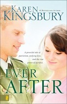 Lost Love Ser.: Ever After : A Powerful Tale of Patriotism, Undying Love, and t… - £0.77 GBP