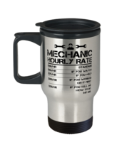 Mechanic Hourly Rate Funny Gift Travel Mug For Men Labor Rates  - £20.00 GBP