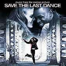 Save the Last Dance (2001 Film) [Audio CD] Mark Isham and Various Artists -CD7 - £6.13 GBP