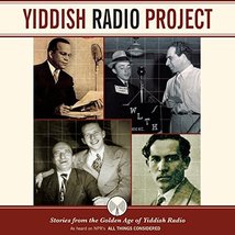 Yiddish Radio Project: Stories from the Golden Age of Yiddish Radio Carl Reiner; - £31.10 GBP