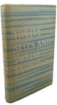 Bill Wilson Twelve Steps And Twelve Traditions 40th Printing - £38.01 GBP