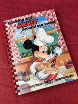 1986 Disney World VTG Cooking With Mickey Around Our World Cookbook Recipes - £14.59 GBP