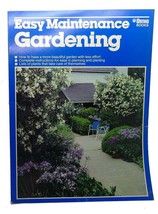 Ken Burke, A. Cort Sinnes, James Stockton Easy Maintenance Gardening 3rd Print - $48.88