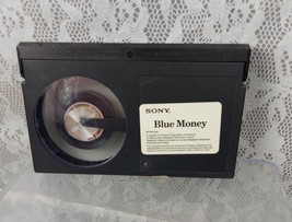 Blue Money Beta Betamax Tim Curry Debby Bishop Sony Not VHS Tape - $6.99