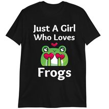 Just A Girl Who Loves Frogs T-Shirt, Funny Frog Lover Gift T-Shirt Dark Heather - £15.67 GBP+