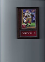 PATRICK WILLIS PLAQUE SAN FRANCISCO FORTY NINERS 49ers FOOTBALL NFL   C2 - $3.95