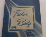 1969 Fisher Body Service Manual - For All Body Styles - $7.95