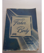 1969 Fisher Body Service Manual - For All Body Styles - $146.50 MXN