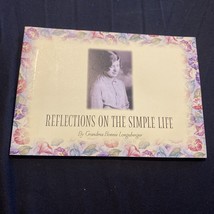 Longaberger &quot;Reflections on the Simple Life&quot; by Grandma Bonnie Longaberger - £3.72 GBP