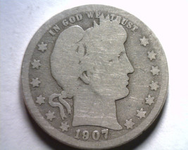 1907-O BARBER QUARTER DOLLAR GOOD G NICE ORIGINAL COIN BOBS COINS FAST S... - $12.00
