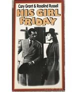 VHS:  HIS GIRL FRIDAY.....CARY GRANT-ROSALIND RUSSELL....NEW - £3.92 GBP