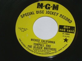 Tompall Glaser Brothers Wicked California This Eve Of 45 Rpm Record MGM Promo - £12.63 GBP