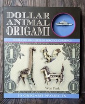 Dollar Bill Animal Origami Book Kit [10 Projects + Practice Paper] Won Park - £9.81 GBP