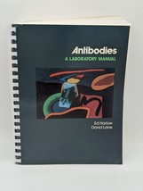 Antibodies: A Laboratory Manual by Harlow, Ed; Lane, David P. Spiralbound - £27.18 GBP